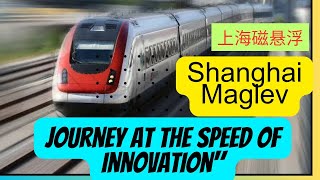 Ride the Future Shanghai Maglev  The Worlds Fastest Train Experiencequot2024 [upl. by Bass]