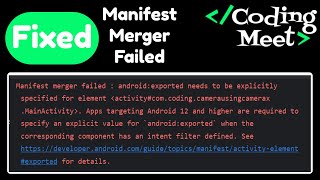 Manifest merger failed  Apps targeting Android 12 and higher are required  Android Studio Error [upl. by Denie]