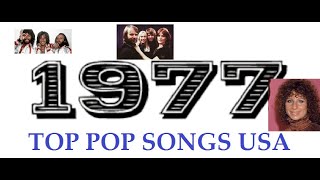 Top Pop Songs USA 1977 [upl. by Motch47]