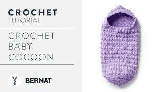 Crochet Baby Cocoon Tutorial by Bhooked Crochet [upl. by Refitsirhc819]