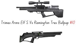 Trimex Arms Elf S Vs Remington Trex Bullpup [upl. by Jannery]