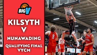 Kilsyth v Nunawading  VYCM Qualifying Final [upl. by Won977]