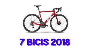 7 Bicicletas de Carretera Renovadas 2018  Ciclismo [upl. by Willtrude99]