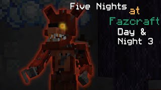 Five Nights at FazCraft  Episode 4  Watch out for Foxy [upl. by Tigram615]