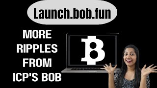 514 More Ripples from ICPs BOB A New Era for Meme Coins [upl. by Martinelli]