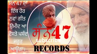 LATEST PUNJABI SONG 2024 SAN 47 [upl. by Weathers948]