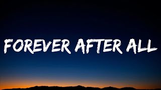 Luke Combs  Forever After All Lyrics [upl. by Gnet]