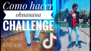 Cómo hacer el Oh na na na Dance Challenge Tik Tok Tutorial paso a paso en español [upl. by Gnim]