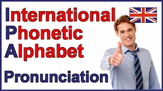 International Phonetic Alphabet IPA  English Pronunciation [upl. by Jonathan]