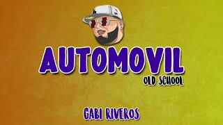 AUTOMOVIL REMIX Navegando En Mi Automóvil  Ñejo Dalmata  Dj Gabi Riveros [upl. by Eirak]