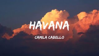 Camila Cabello  Havana Billie Eilish Loving Caliber Lyrics [upl. by Brigida599]