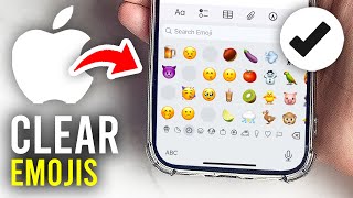 How To Delete Recent Emojis On iPhone  Full Guide [upl. by Lansing]