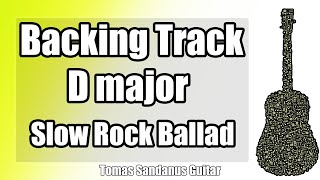 D major Backing Track  Dreamy Epic Clean Piano Slow Rock Ballad Guitar Jam Backtrack  TS 23 [upl. by Hazeghi]