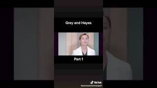 Grey and Hayes greys anatomy part 1 [upl. by Ahtoelc]