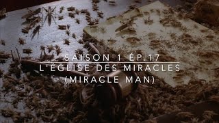 XFiles  LÉglise des miracles S01E17 [upl. by Esilram]