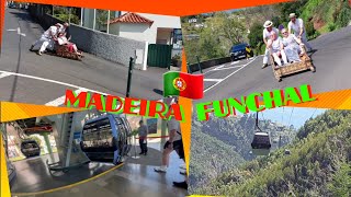 🇵🇹Madeira Funchal cable cars toboggans and more [upl. by Eenar]