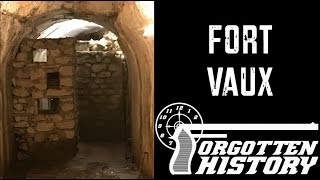 Forgotten History The Underground Hell of Fort Vaux [upl. by Mair]