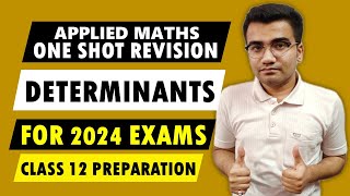 Class 12 Applied Maths Determinants  One Shot Revision Video  Determinants Class 12 Applied Maths [upl. by Ahras]