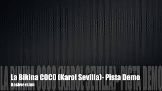 Karaoke  LA BIKINA  Karol Sevilla Coco by Disney  Pista Demo [upl. by Anatnom408]