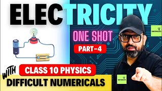 Electricity One Shot with Difficult Numericals  Class 10 Physics  Electricity  Part 4 by Jai Sir [upl. by Ahsinel173]