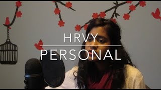 Personal  HRVY Cover [upl. by Silohcin776]