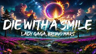 Lady Gaga Bruno Mars  Die With A Smile Lyrics [upl. by Barnard300]