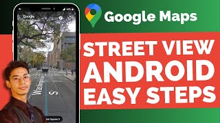 How To Google Maps Street View Android [upl. by Koser]