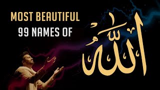 Asma ul Husna  99 Names of Allah by Atif Aslam [upl. by Claudian]