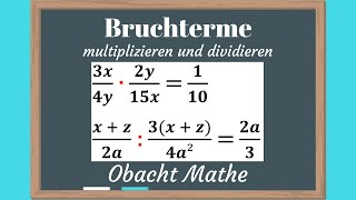 Bruchrechnen Brüche multiplizieren und dividieren [upl. by Airekahs]