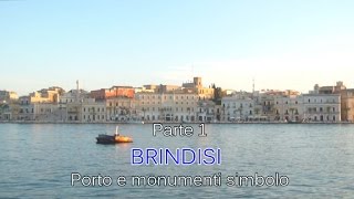 Documentario Brindisi pt1  Porto e monumenti simbolo HD [upl. by Cavanaugh]