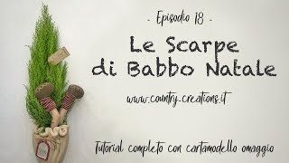 Le scarpe di Babbo Natale  Tutorial con cartamodello gratuito [upl. by Rosamond]