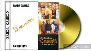 BANDA CAMELÔ  20 SUCESSOS [upl. by Elyrehc]