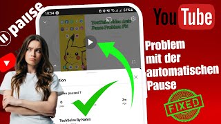 So beheben Sie das Problem der automatischen Pause bei YouTubeVideos [upl. by Ankney]