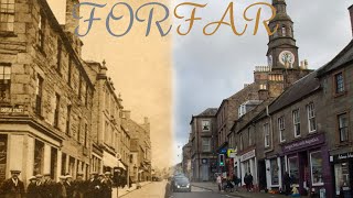 Forfar Scotland  Then and now [upl. by Akahc]