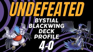 UNDEFEATED 40 BLACKWING BYSTIAL DECK PROFILE September 2023 [upl. by Awra]