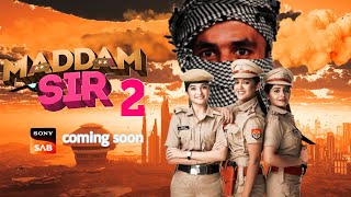 Madam sir Season 2 Release date  Madam Sir Season 2 in Baraiya facts [upl. by Roon]