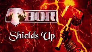 THOR  Shields Up Official Lyric Video [upl. by Lunette969]