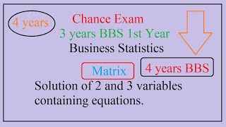 BBS 1st Year  Business Statistics  Matrix [upl. by Roter]