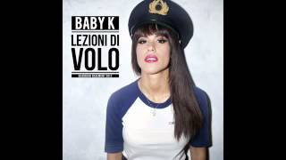 BABY K FEAT GEMITAIZ DOMANI [upl. by Cohette397]