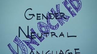 Gender Neutral Language [upl. by Constantino422]