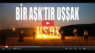 UŞAK için Söyle  Bu Bir AŞK Projesidir  4K [upl. by Richers]