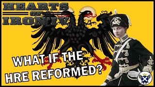 What if the HRE reformed  HOI4 Vanilla German Empire Kaiserin Victoria [upl. by Warchaw]