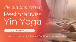 Yin Yoga im Herbst 🍂  Übergänge gestalten  Unterstütze dein Nervensystem [upl. by Hitoshi117]