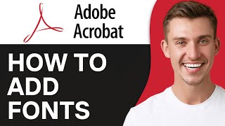 How To Add Fonts To Adobe Acrobat  Easy amp Fast [upl. by Rebhun]