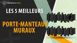 ⭐️ MEILLEUR PORTEMANTEAU MURAL  Comparatif 2024 [upl. by Av]