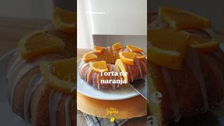 Torta de naranja 🍊 receta en los comentarios [upl. by Agnizn]