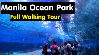 2024 Walkthrough Of Manila Ocean Park  8 Attraction Tour  First Oceanarium In The Philippines [upl. by Aniat316]