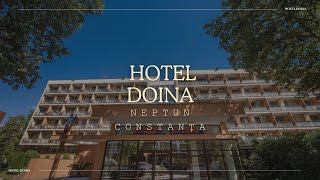 HOTEL DOINA NEPTUN CONSTANȚA OFERTE HOTEL DOINA NEPTUN CONSTANȚA REZERVARE HOTEL DOINA NEPTUN [upl. by Balliett]