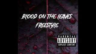 Q Solo Blood on The Leaves Freestyle Official Audio [upl. by Adnarram]