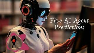 The AI Revolution Five Bold Predictions for the Future of Agents and Economy [upl. by Joel]